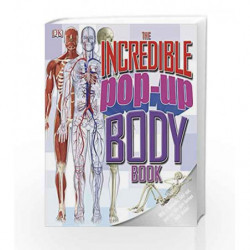 The Incredible Pop-Up Body Book (Dk) by BURKE LISA Book-9781405368162