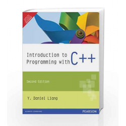 Introduction to programming with C++ 2nd Edition by Y. Daniel Liang Book-9788131760659