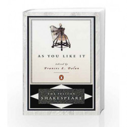 As You Like It (The Pelican Shakespeare) by William Shakespeare Book-9780140714715