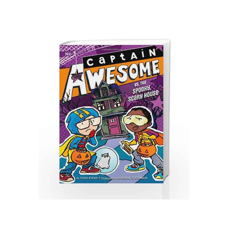 Captain Awesome vs. the Spooky, Scary House by Stan Kirby Book-9781442472549