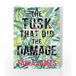 The Tusk that did the Damage by JAMES TANIA Book-9788184006742