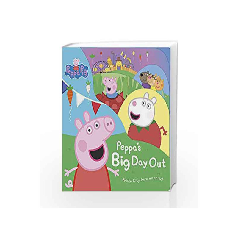 Peppa Pig: Peppa's Big Day Out by NA Book-9781409309499