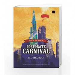 Jack Is Back In Corporate Carnival by Bhaskar P.G. Book-9789350293515