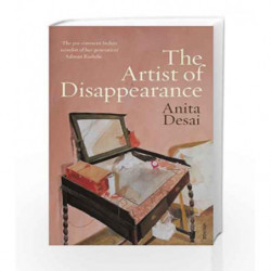 The Artist of Disappearance by Anita Desai Book-9788184002812