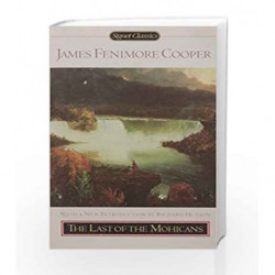 The Last of the Mohicans (Signet Classics) by James Fenimore Cooper Book-9780451529824