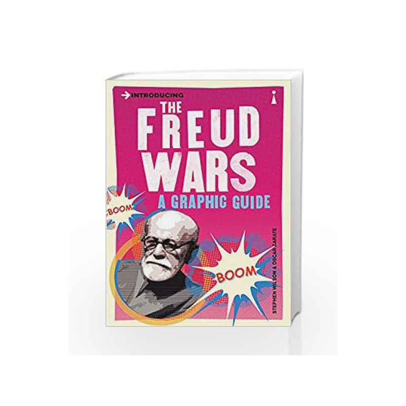 Introducing the Freud Wars: A Graphic Guide by Wilson, Stephen Book-9781848314115