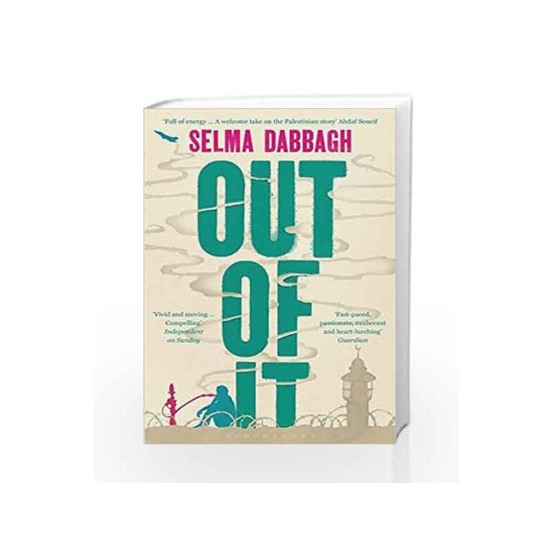 Out of it by Selma Dabbagh Book-9781408822036
