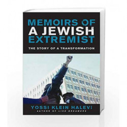 Memoirs of a Jewish Extremist by Yossi Klein Halevi Book-9780062362322