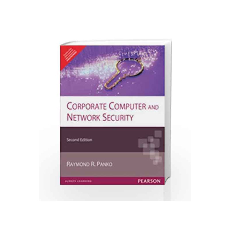 Corporate Computer and Network Security by Raymond Panko Book-9788131764008
