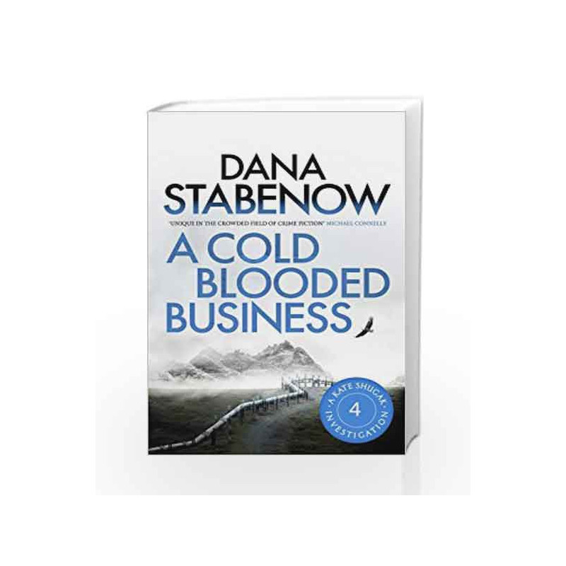 A Cold Blooded Business (A Kate Shugak Investigation) by Dana Stabenow Book-9781908800442