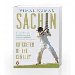Sachin: Cricketer of the Century by Kumar, Vimal Book-9780143417408