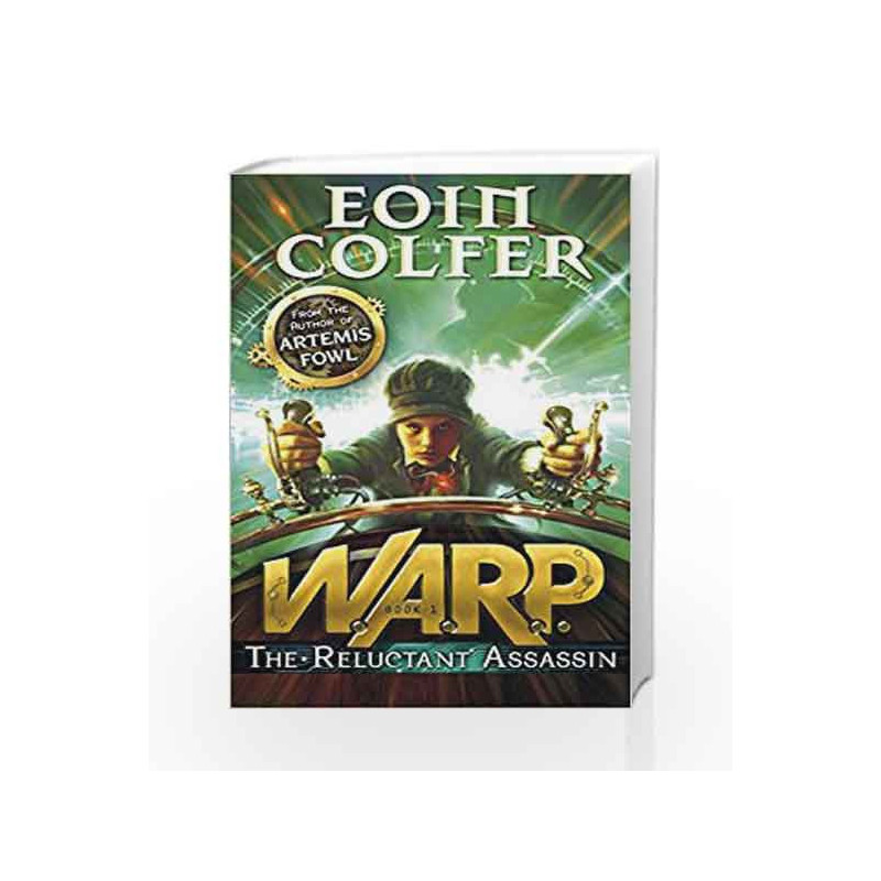WARP: The Reluctant Assassin by Eoin Colfer Book-9780141341767