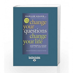 Change Your Questions, Change Your Life (1 Volume Set) by ADAMS MARILEE G. Book-9781458756749