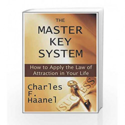 The Master Key System: 1 by Charles F. Haanel Book-9788188452972