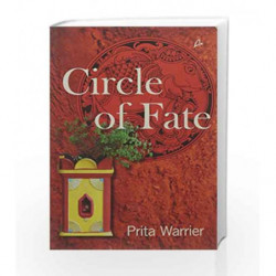 Circle of Fate by Warrier, Prita Book-9789381506561