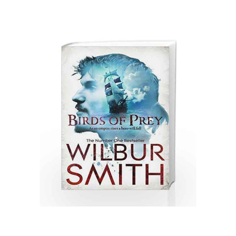 Birds Of Prey (The Courtneys) by Wilbur Smith Book-9781447221661