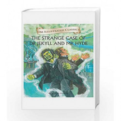 Dr Jekyll and Mr Hyde: Om Illustrated Classics by Charles Dickens Book-9789384225513