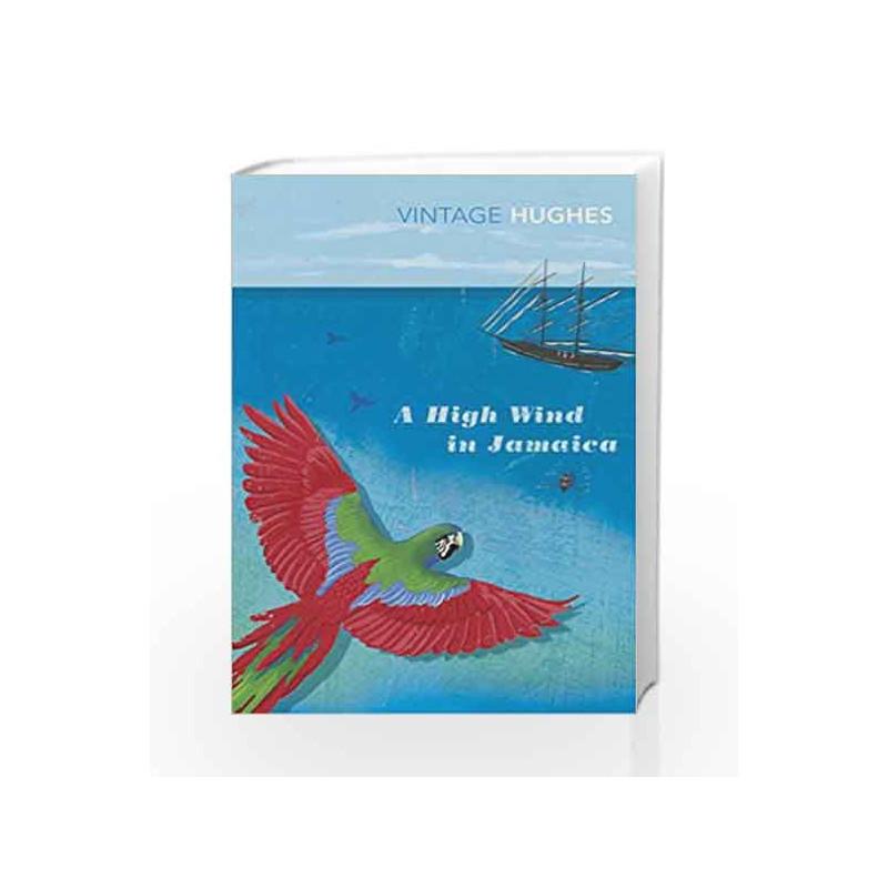 A High Wind In Jamaica (Vintage Classics) by HUGHES RICHARD Book-9780099437437