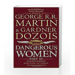 Dangerous Women  - Part3 by R.R. Martin, George Book-9780007549443