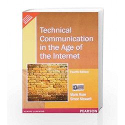 Technical Communication in the Age of the Internet by Maris Roze Book-9788131766286