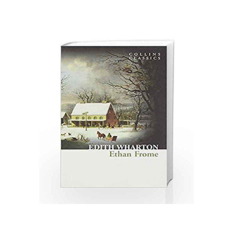 Ethan Frome (Collins Classics) by Edith Wharton Book-9780008110543
