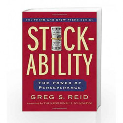 Stickability: The Power of Perseverance (Think and Grow Rich) by Greg S. Reid Book-9780399168864