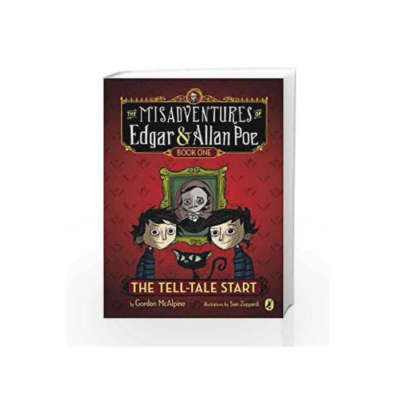 The Tell-Tale Start (The Misadventures of Edgar & Allan Poe) by Gordon McAlpine Book-9780142423462