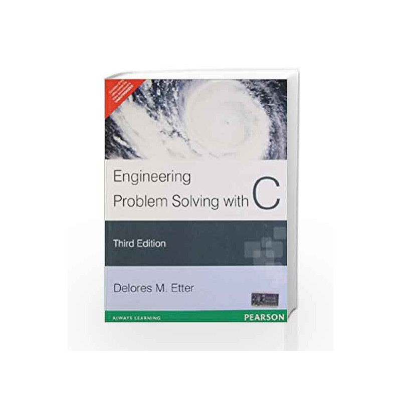 Engineering Problem Solving with C by Delores M. Etter Book-9788131767610