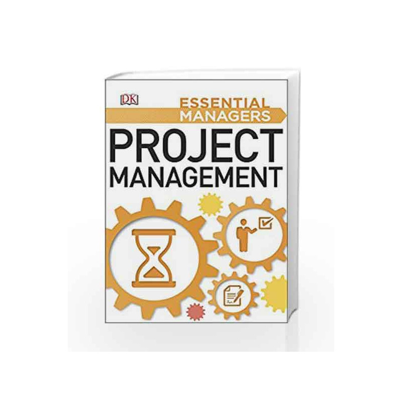 Project Management: Essential Managers by NA Book-9780241186312