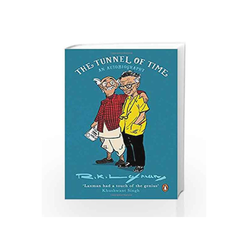 The Tunnel of Time by R.K. Laxman Book-9780143424741