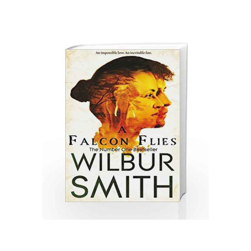 A Falcon Flies (The Ballantyne Novels) by Wilbur Smith Book-9781447267140