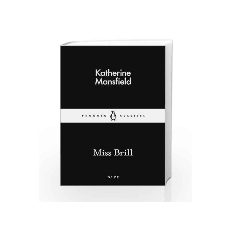 Miss Brill (Penguin Little Black Classics) by Katherine Mansfield Book-9780141398655