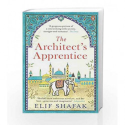 The Architect's Apprentice by Elif Shafak Book-9780241970942
