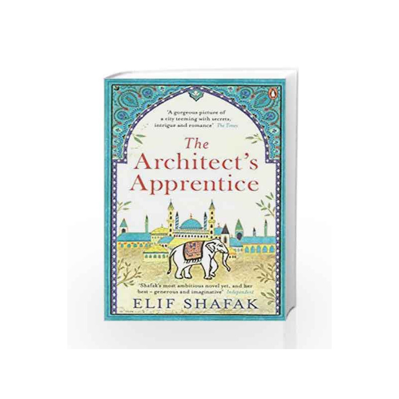 The Architect's Apprentice by Elif Shafak Book-9780241970942