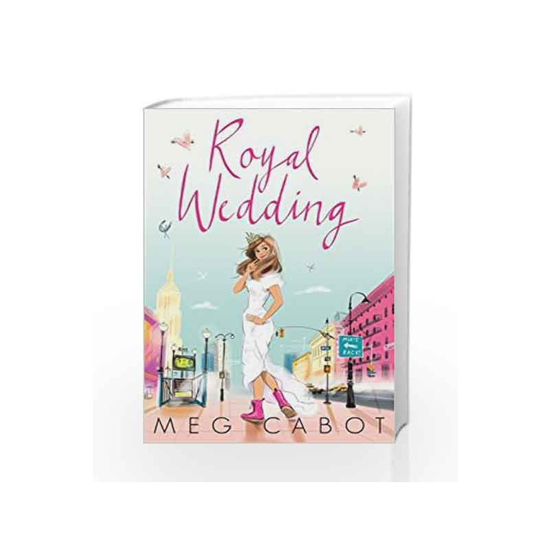 Royal Wedding by Meg Cabot Book-9781447298717