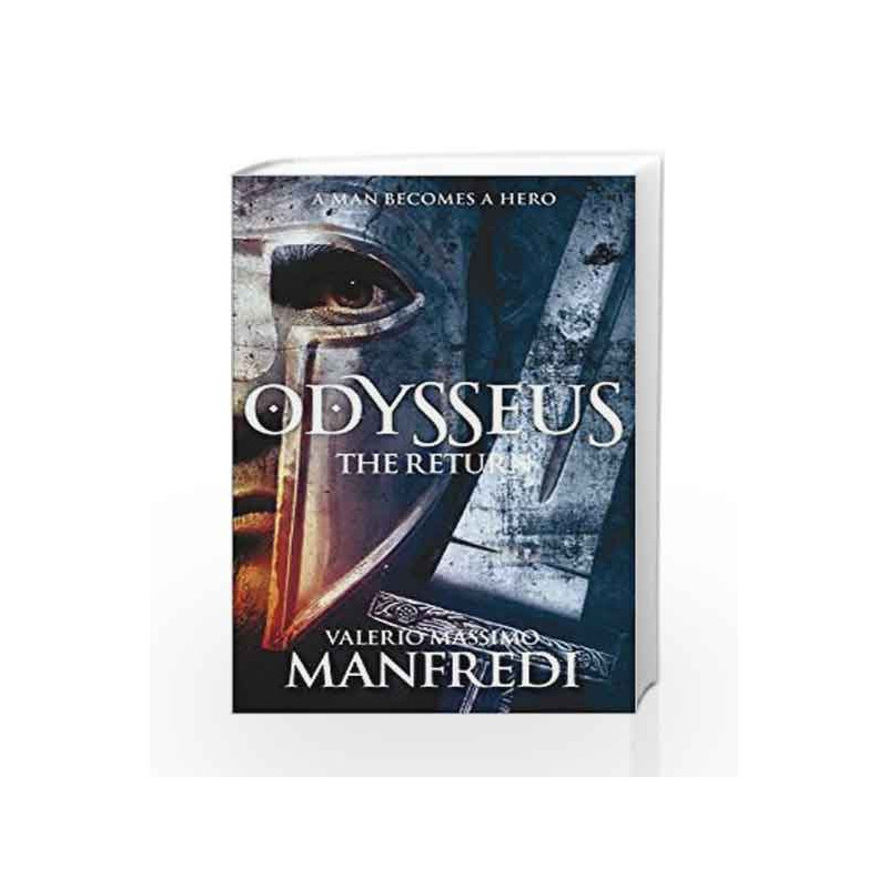 Odysseus: The Return: Book Two (Odysseus 2) by Valerio Massimo Manfredi Book-9781447231714