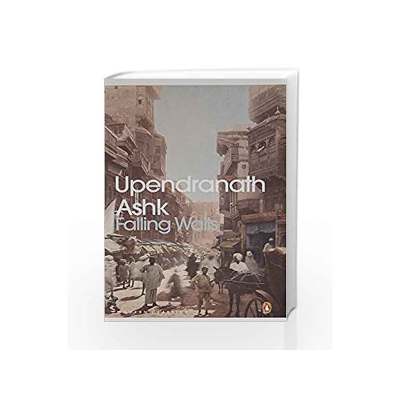 Falling Walls by upendra nath ashk Book-9780143423690
