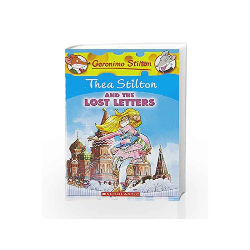 Thea Stilton #21: Thea Stilton and the Lost Letters by Thea Stilton Book-9789351039082