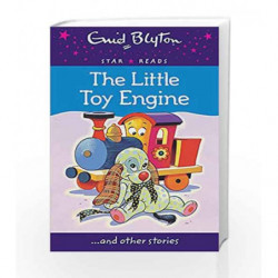 The Little Toy Engine (Enid Blyton: Star Reads Series 6) by Enid Blyton Book-9780753729403