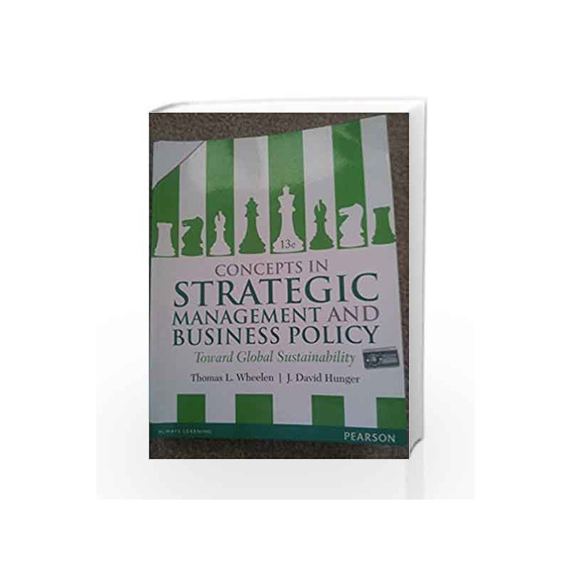 Concepts in Strategic Management and Business Policy (Old Edition) by Thomas L. Wheelen Book-9788131770542