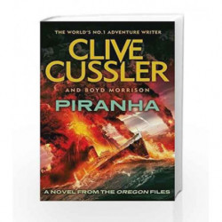 Piranha (The Oregon Files) by Clive Cussler Book-9780718178758