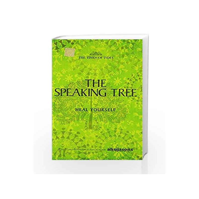 The Speaking Tree Heel Yourself by NA Book-9789384038427