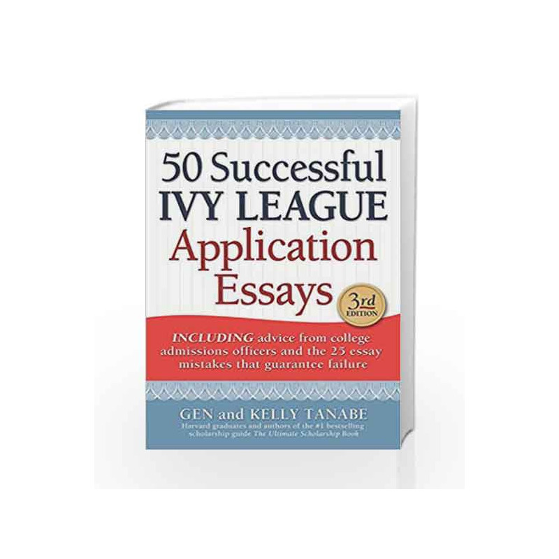 50 Successful Ivy League Application Essays by NA Book-9781617600722