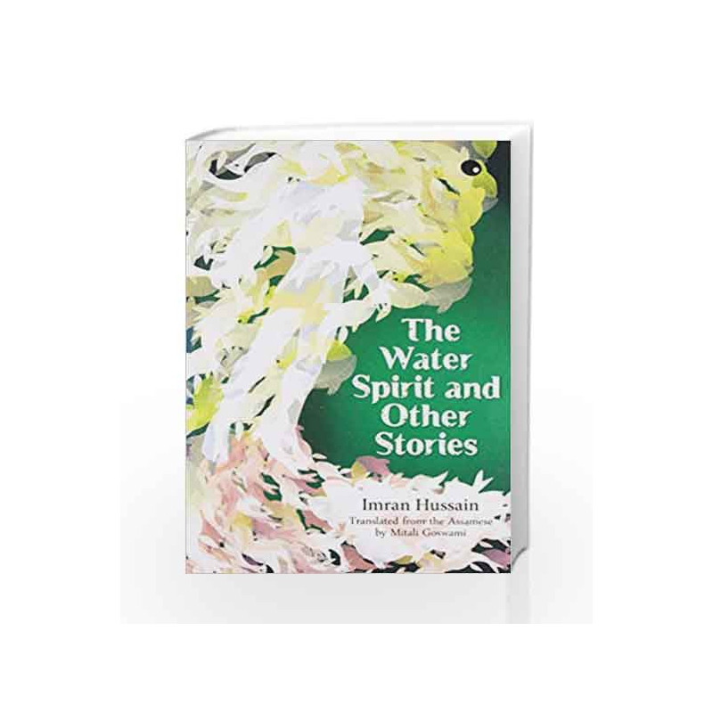 The Waterspirit and Other Stories by Imran Hussain Book-9789351770794