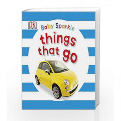 Baby Sparkle Things That Go by NA Book-9780241186473