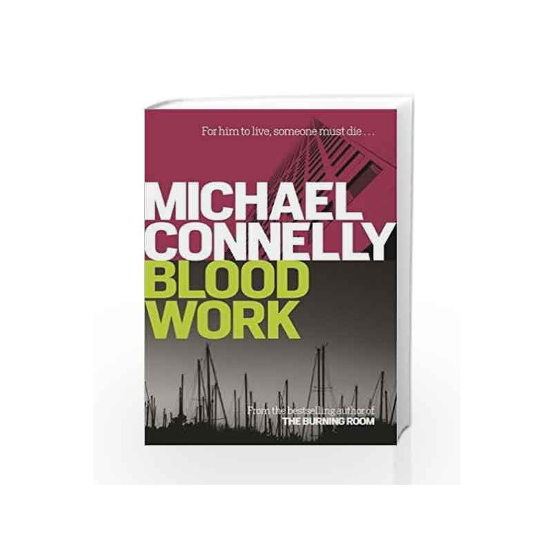 Blood Work (Terry Mccaleb 1) by Michael Connelly Book-9781409157304