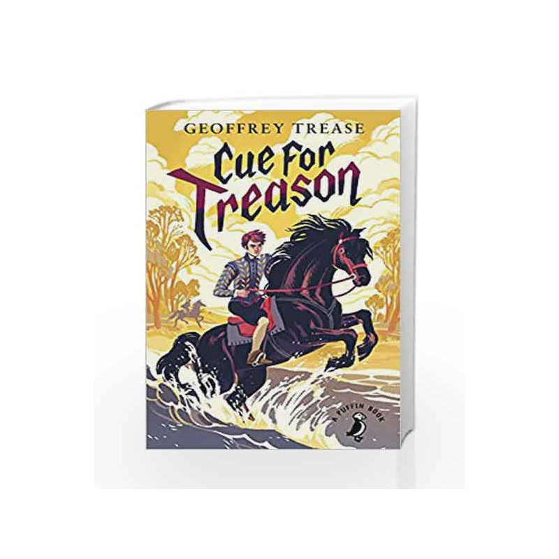 Cue for Treason (A Puffin Book) by Geoffrey Trease Book-9780141359434