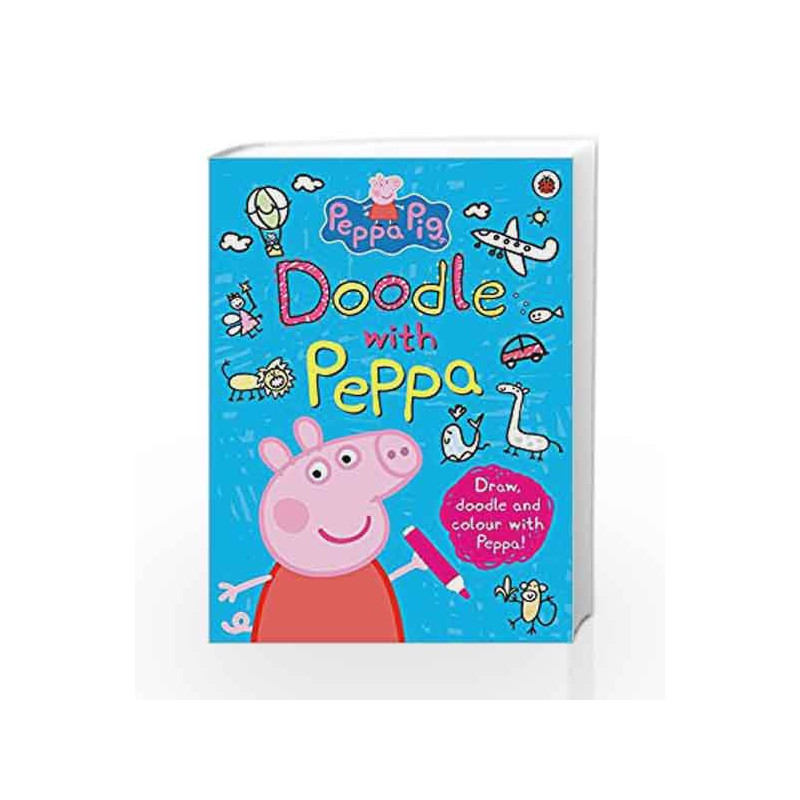 Peppa Pig: Doodle with Peppa by LADYBIRD Book-9780723297864