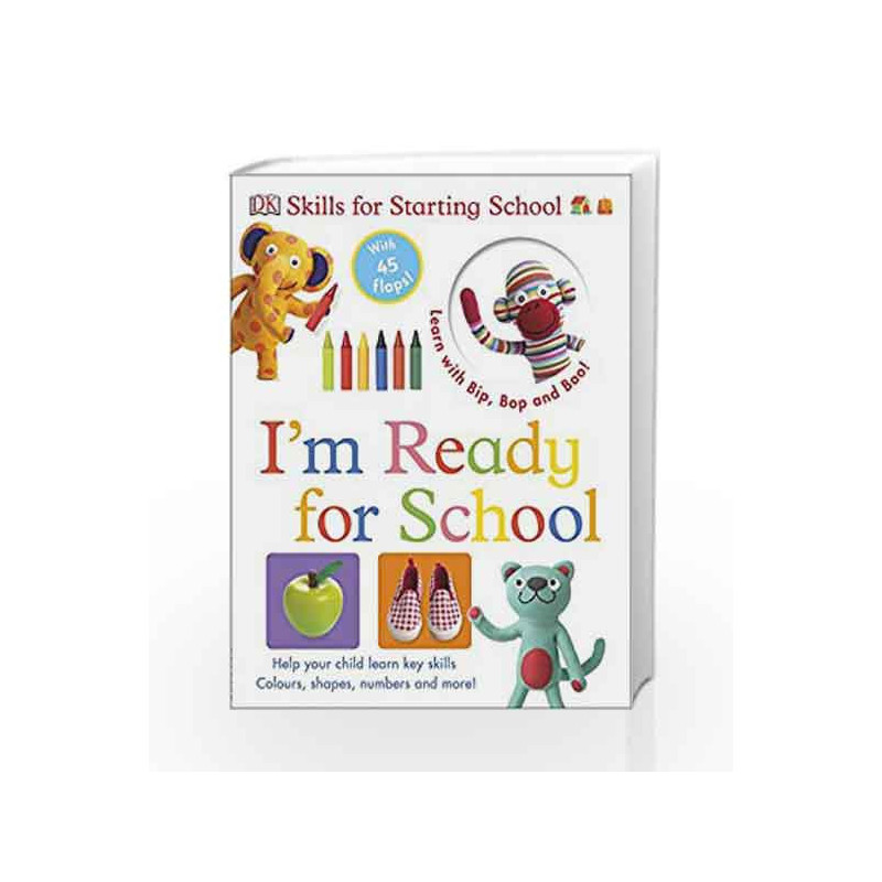 Skills for Starting School I'm Ready for School by DK Book-9780241184608