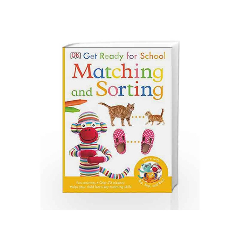 Skills For Starting School Matching and Sorting by DK Book-9780241184578
